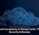 Cloud Complexity Is Rising Faster Than Security Defenses
